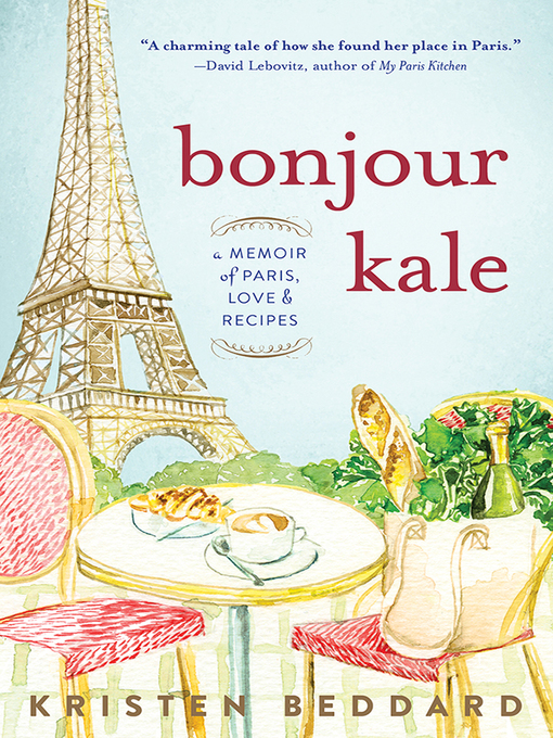 Title details for Bonjour Kale by Kristen Beddard - Available